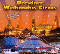 Dresdner Weihnachts-Circus