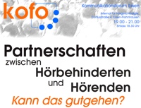 Partnerschaften zwischen Hrbehinderten und Hrenden – kann das gutgehen?