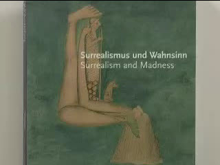 Surrealismus und Wahnsinn