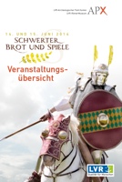 Schwerter, Brot und Spiele