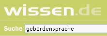 wissen.de, Suche gebrdensprache