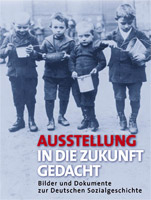 Ausstellung Sozialgeschichte