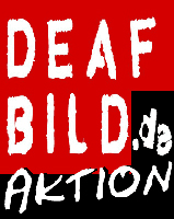 deaf bild Aktion