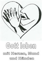 Gott loben mit Herzen, Mund und Hnden