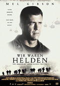 Filmtitel 'Wir waren Helden' mit Mel Gibson