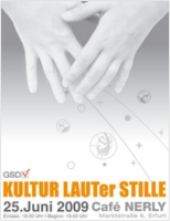 KULTUR LAUTer STILLE