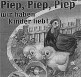 Piep, Piep, Piep wir haben Kinder lieb!