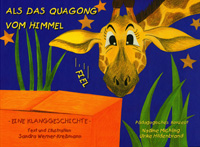 Kinderbuch: Als das Quagong vom Himmel fiel 