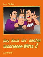 Das Buch der besten Gehrlosen-Witze 2